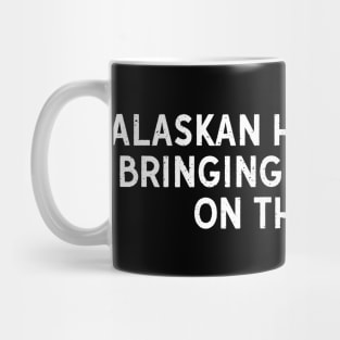 Alaskan Husky Power Bringing the Laughs on the Trail Mug